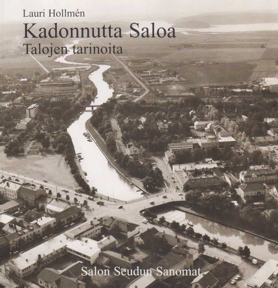Kadonnutta Saloa - Talojen tarinoita