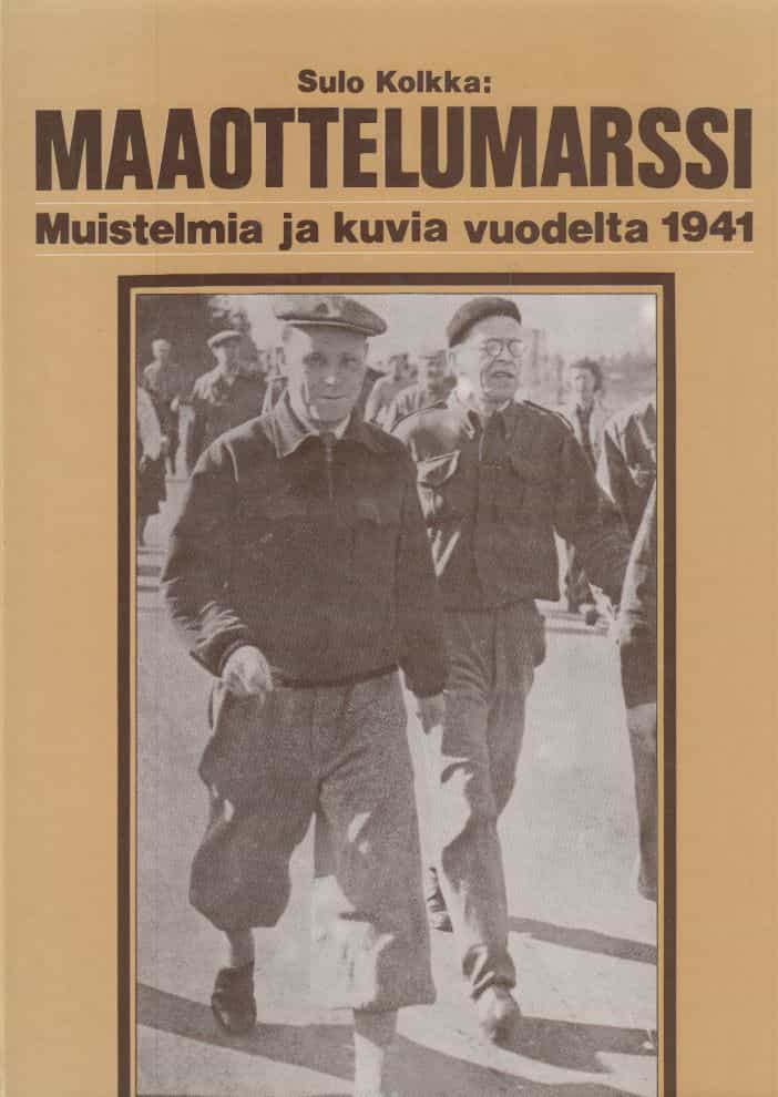 Maaottelumarssi Muistelmia ja kuvia vuodelta 1941 (Signeeraus)