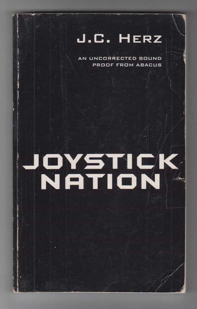 Joystick Nation - How videogames ate our quarters, won our hearts, and rewired our minds