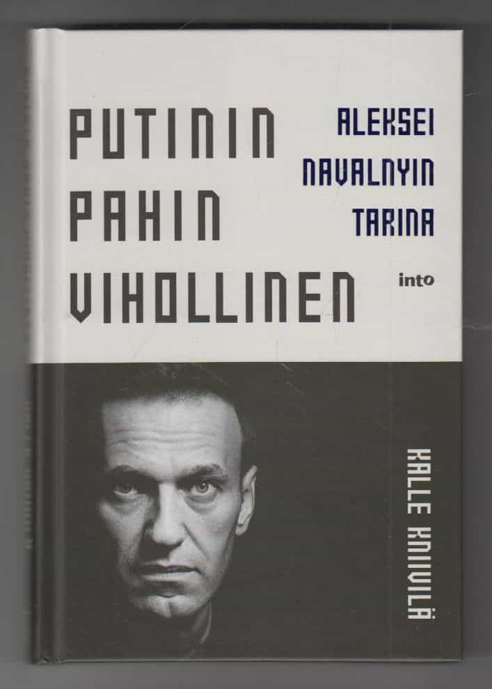 Putinin pahin vihollinen - Aleksei Navalnyin tarina
