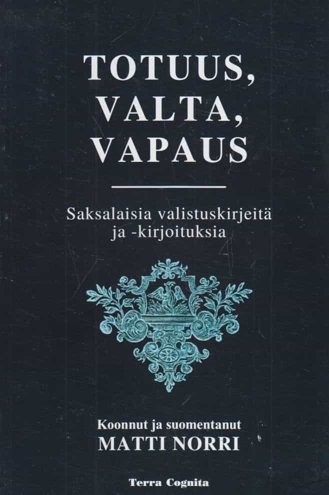 Totuus, valta, vapaus - Saksalaisia valistuskirjeitä ja -kirjoituksia