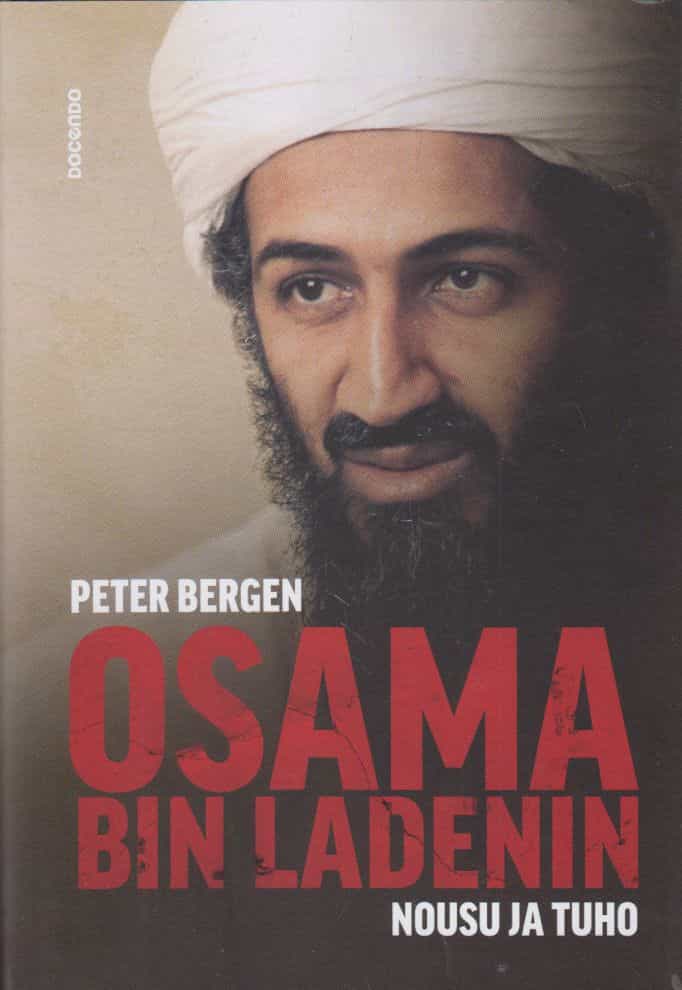 Osama bin Ladenin nousu ja tuho