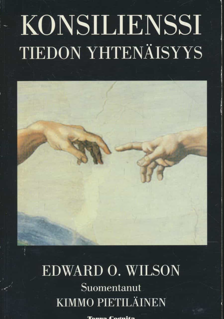 Konsilienssi - Tiedon yhtenäisyys