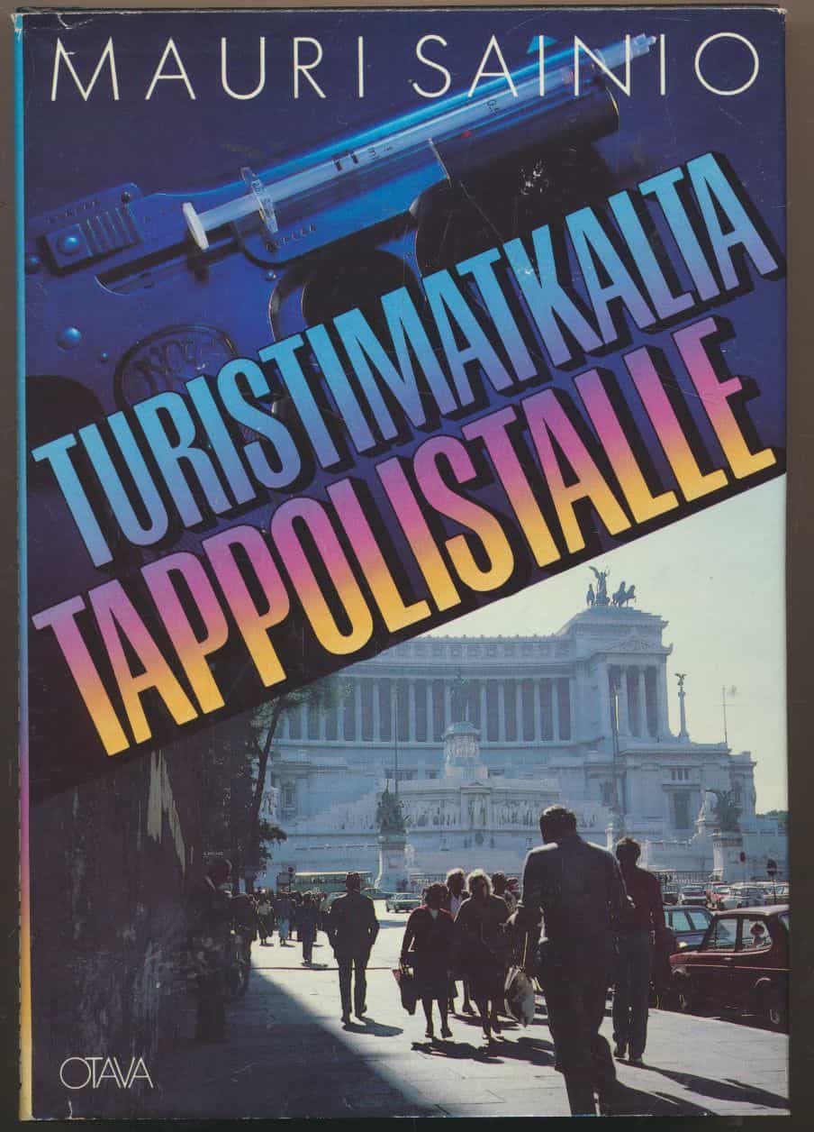 Turistimatkalta tappolistalle