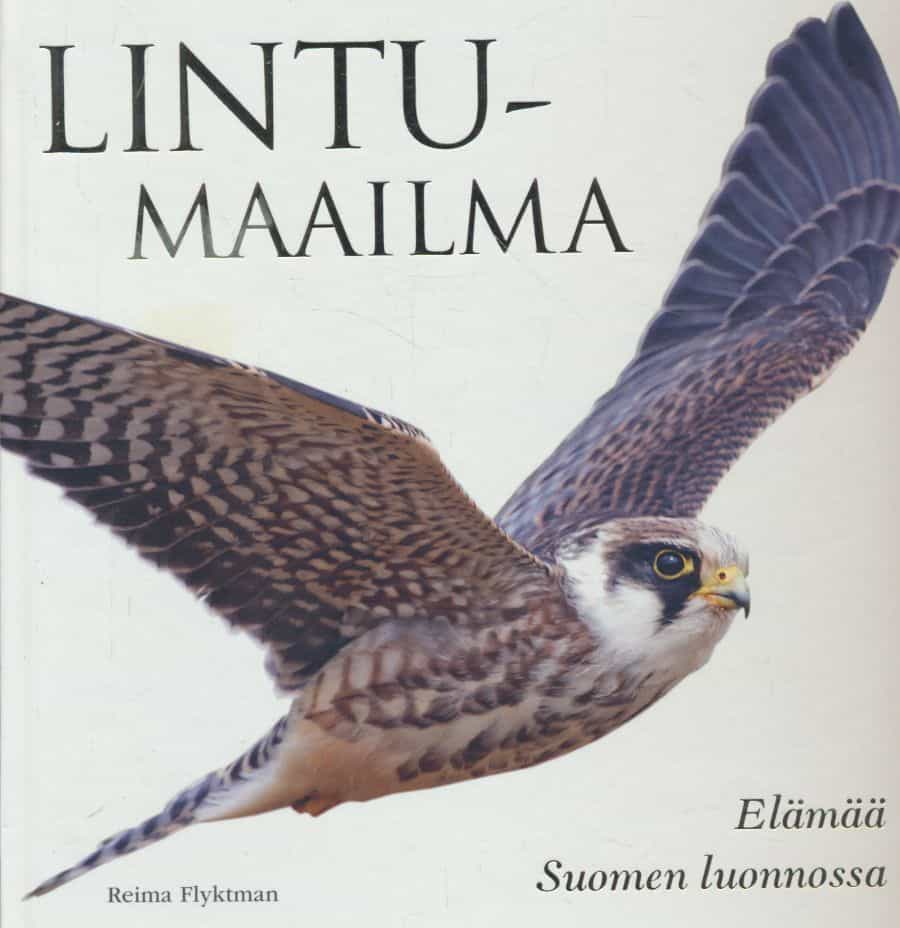 Lintumaailma, Elämää Suomen luonnossa