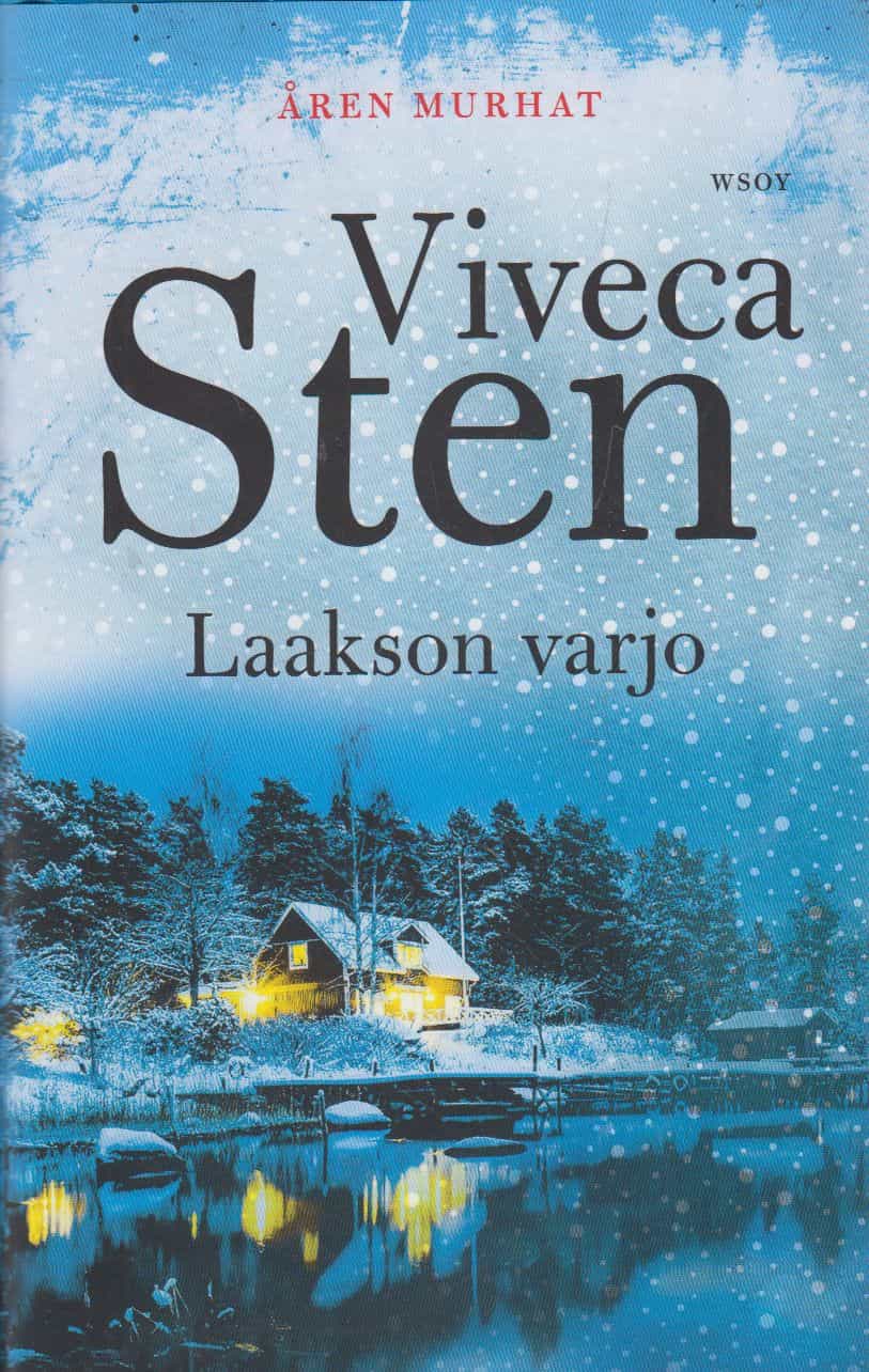 Laakson varjo - Åren murhat