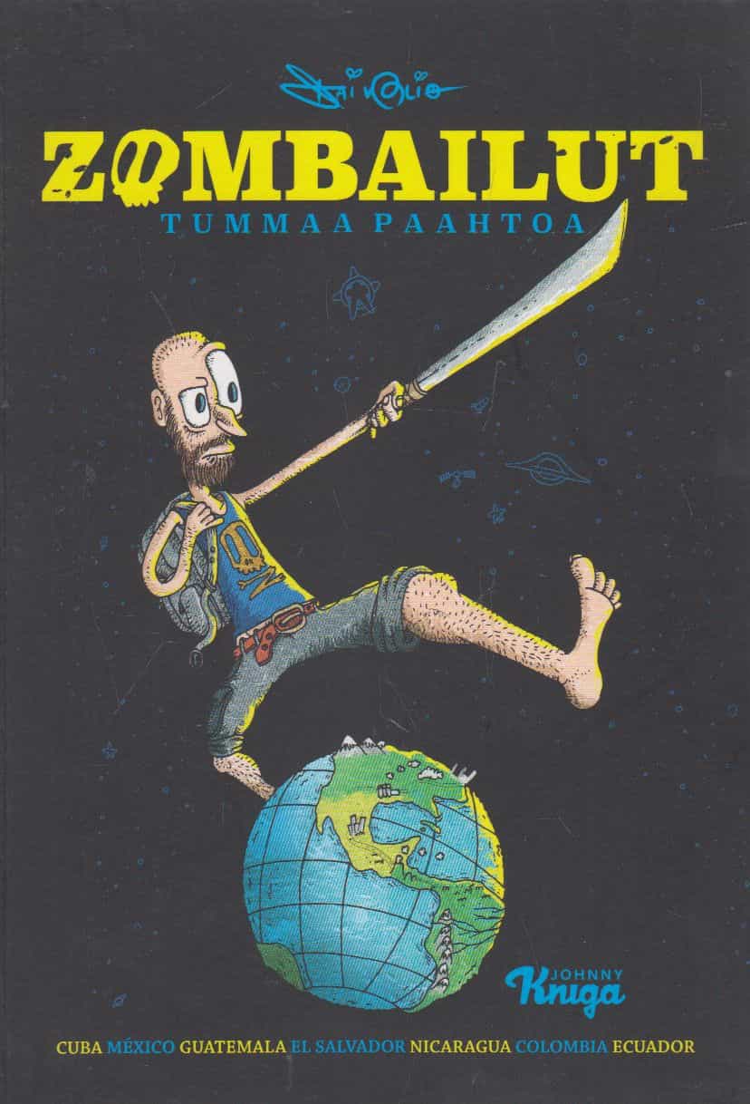 Zombailut Tummaa paahtoa