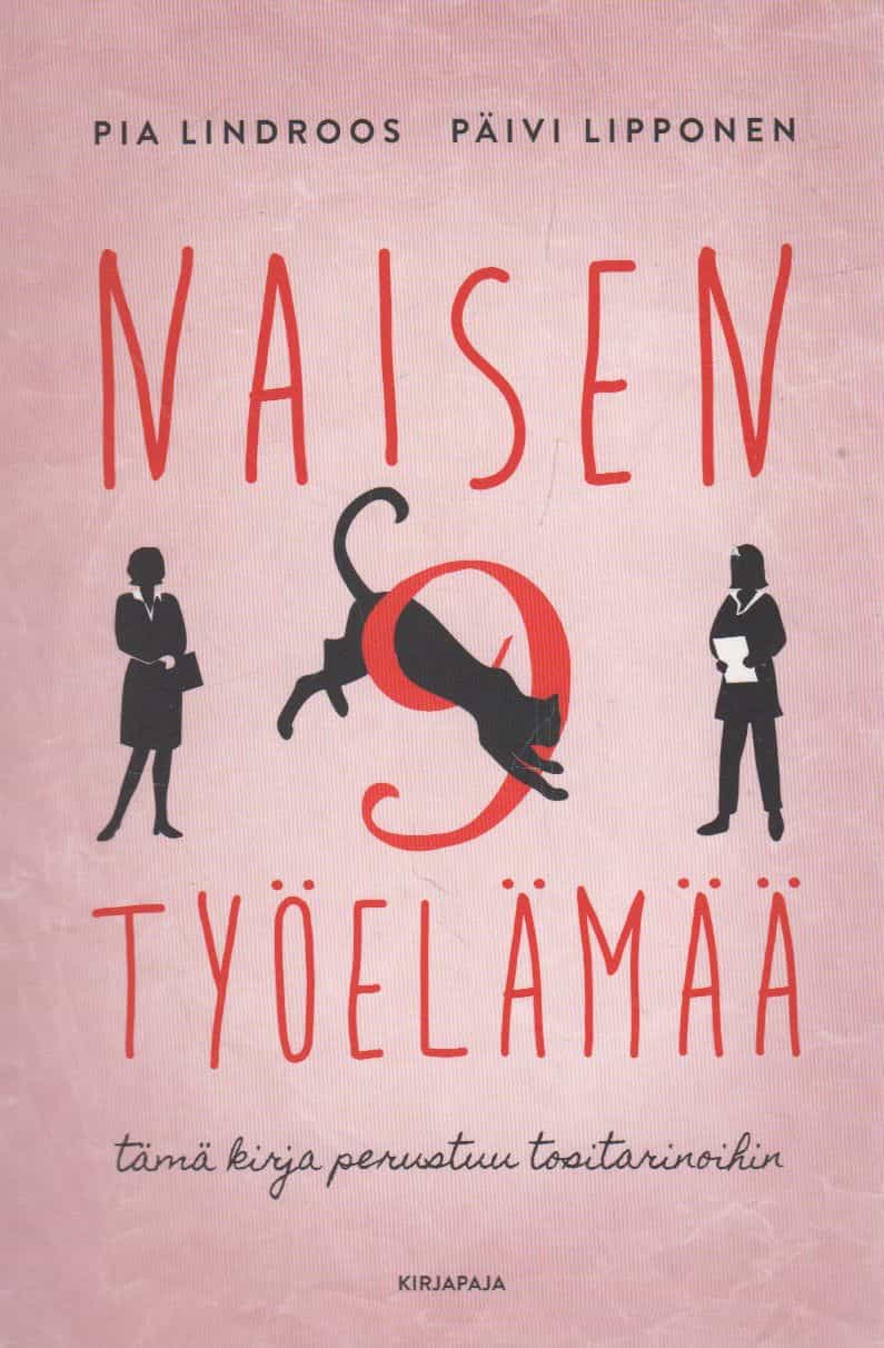 Naisen 9 työelämää