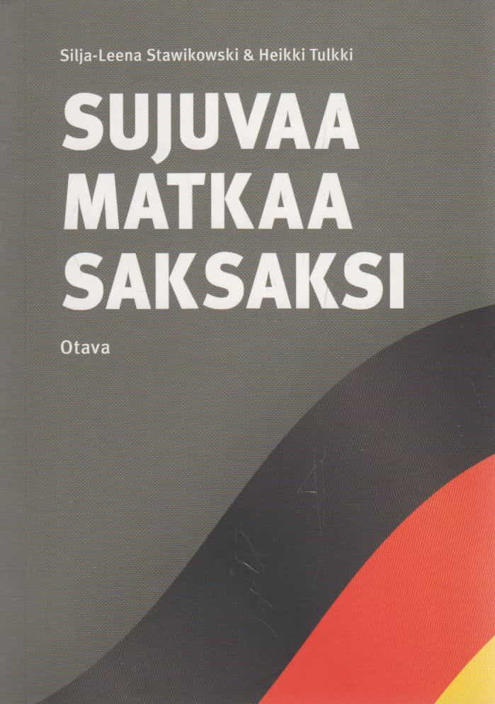 Sujuvaa matkaa saksaksi