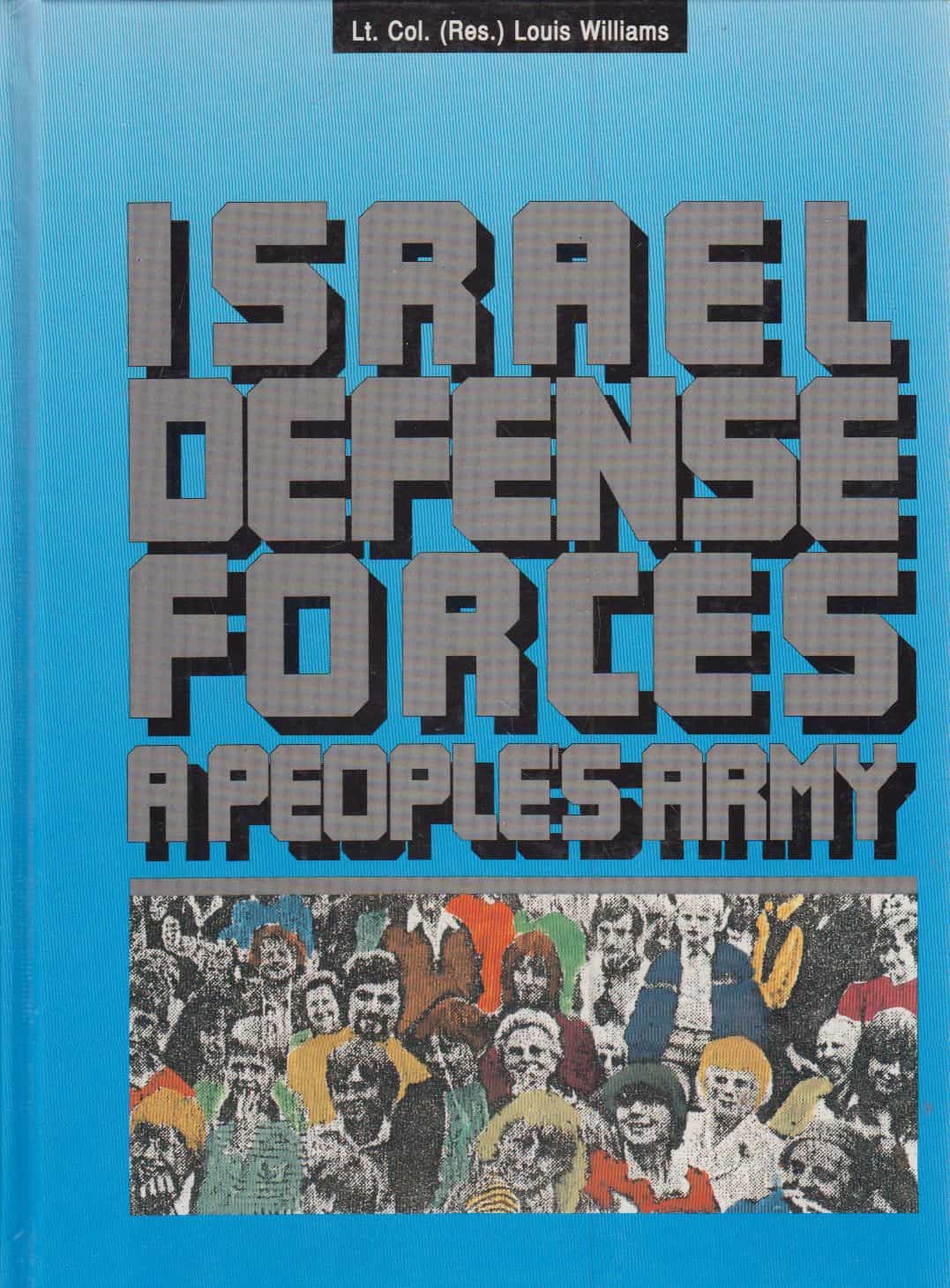 The Israel Defense Forces a people's army