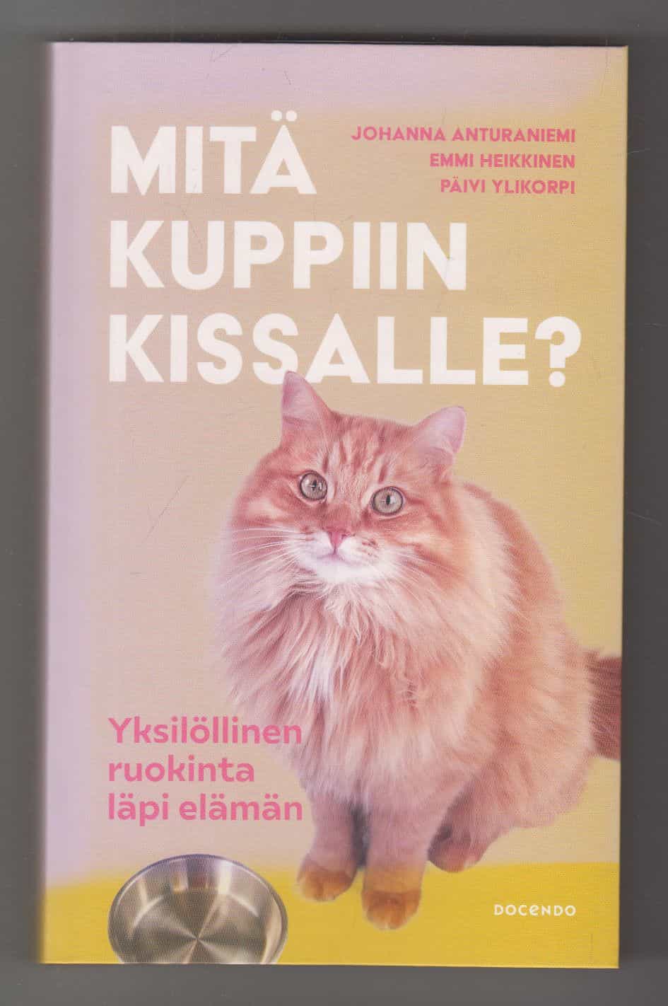 Mitä kuppiin kissalle? Yksilöllinen ruokinta läpi elämän