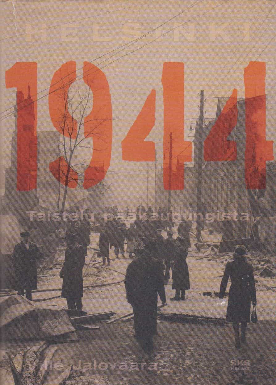 Helsinki 1944 Taistelu pääkaupungista