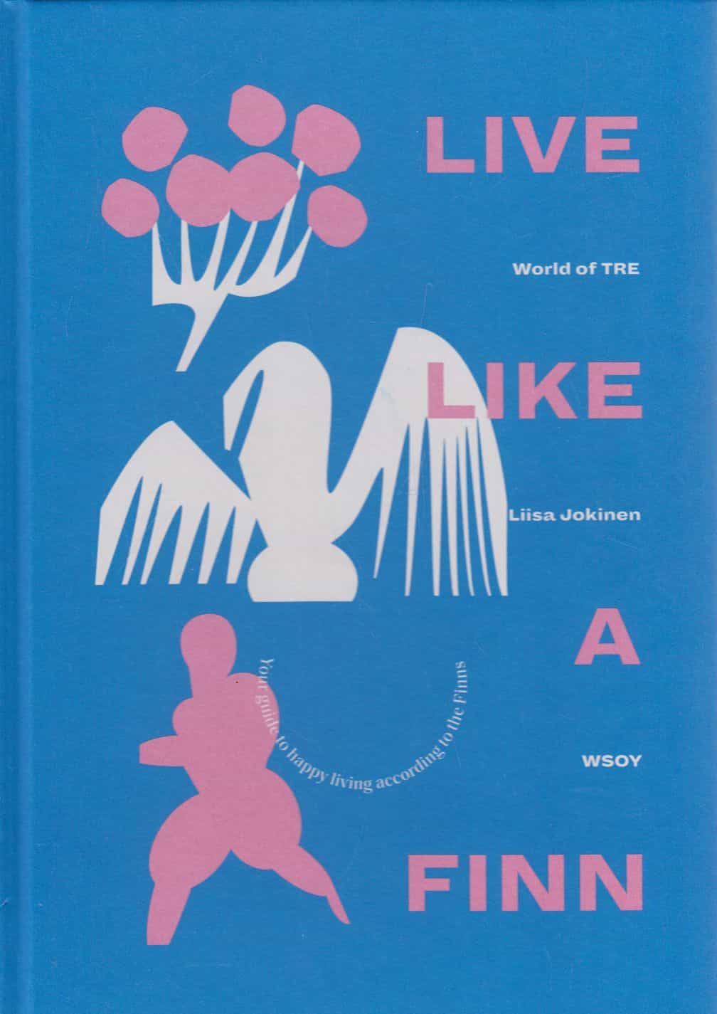 Live like a Finn