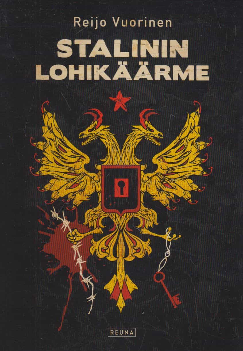 Stalinin lohikäärme - Tarinoita ihmiskohtaloista 1930-luvun Neuvostoliiton vankiloista, vankileireiltä ja kolonioista