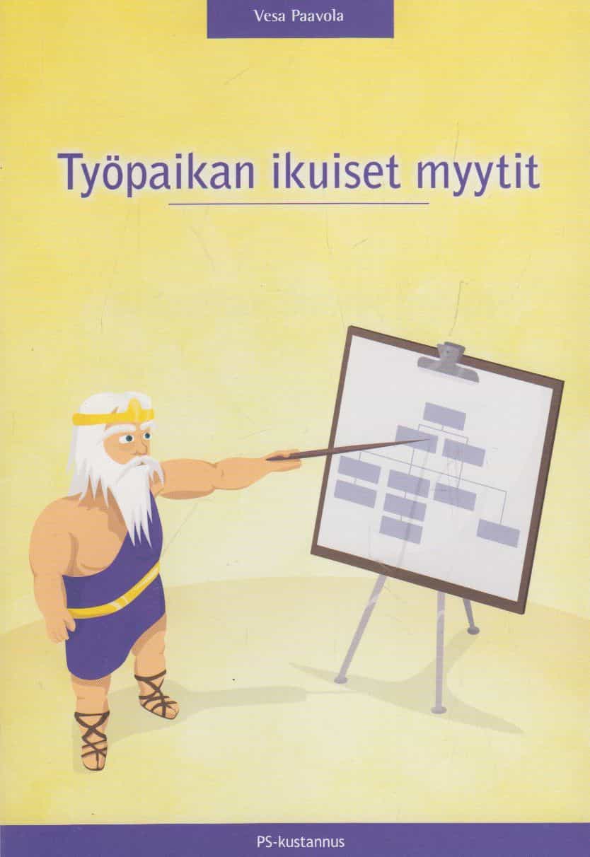 Työpaikan ikuiset myytit