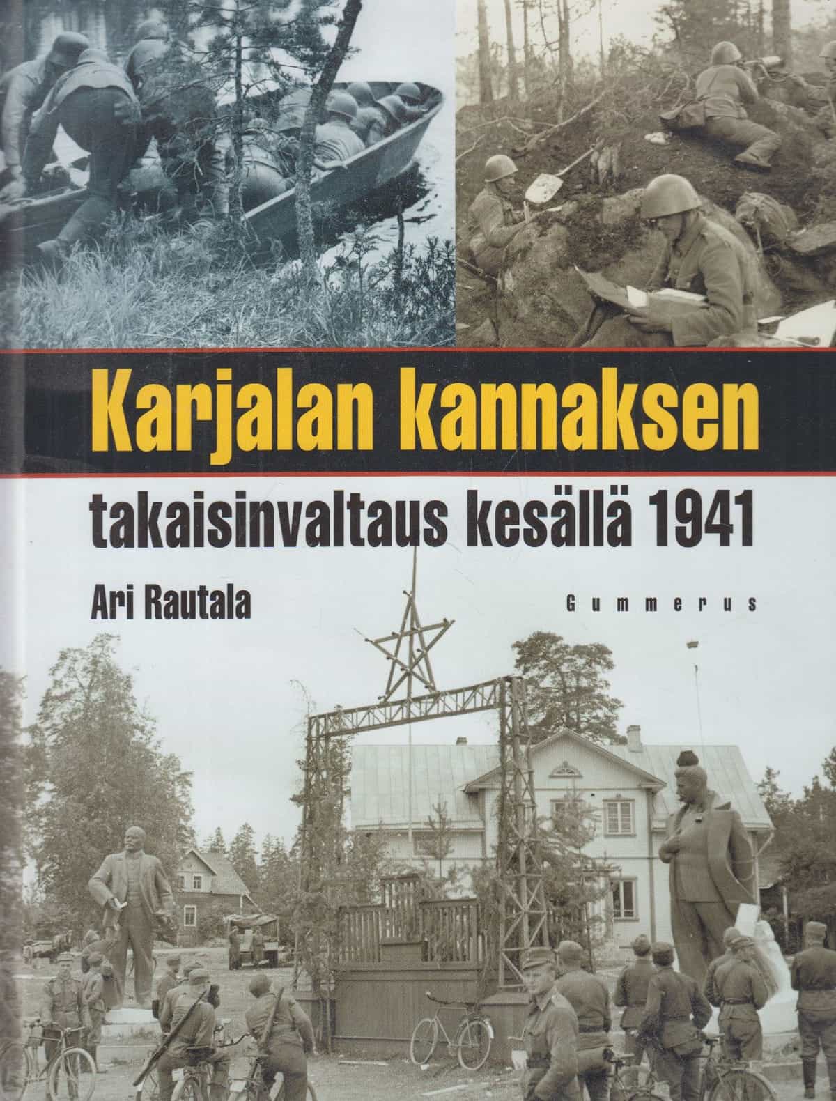 Karjalan kannaksen takaisinvaltaus kesällä 1941