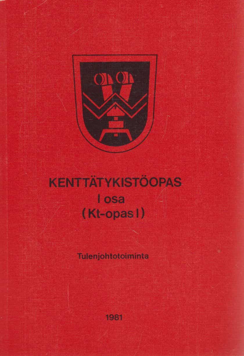 Kenttätykistöopas I osa (Kt-opas I) - Tulenjohtotoiminta