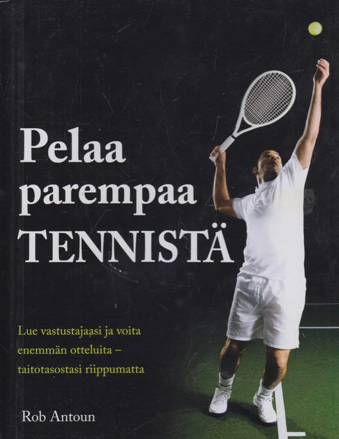 Pelaa parempaa tennistä, Analyyttisen pelaajan opas
