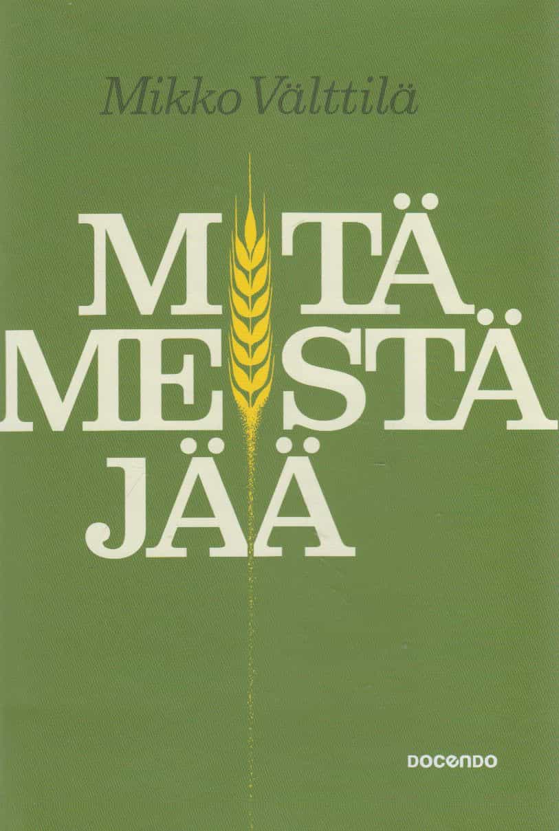 Mitä meistä jää
