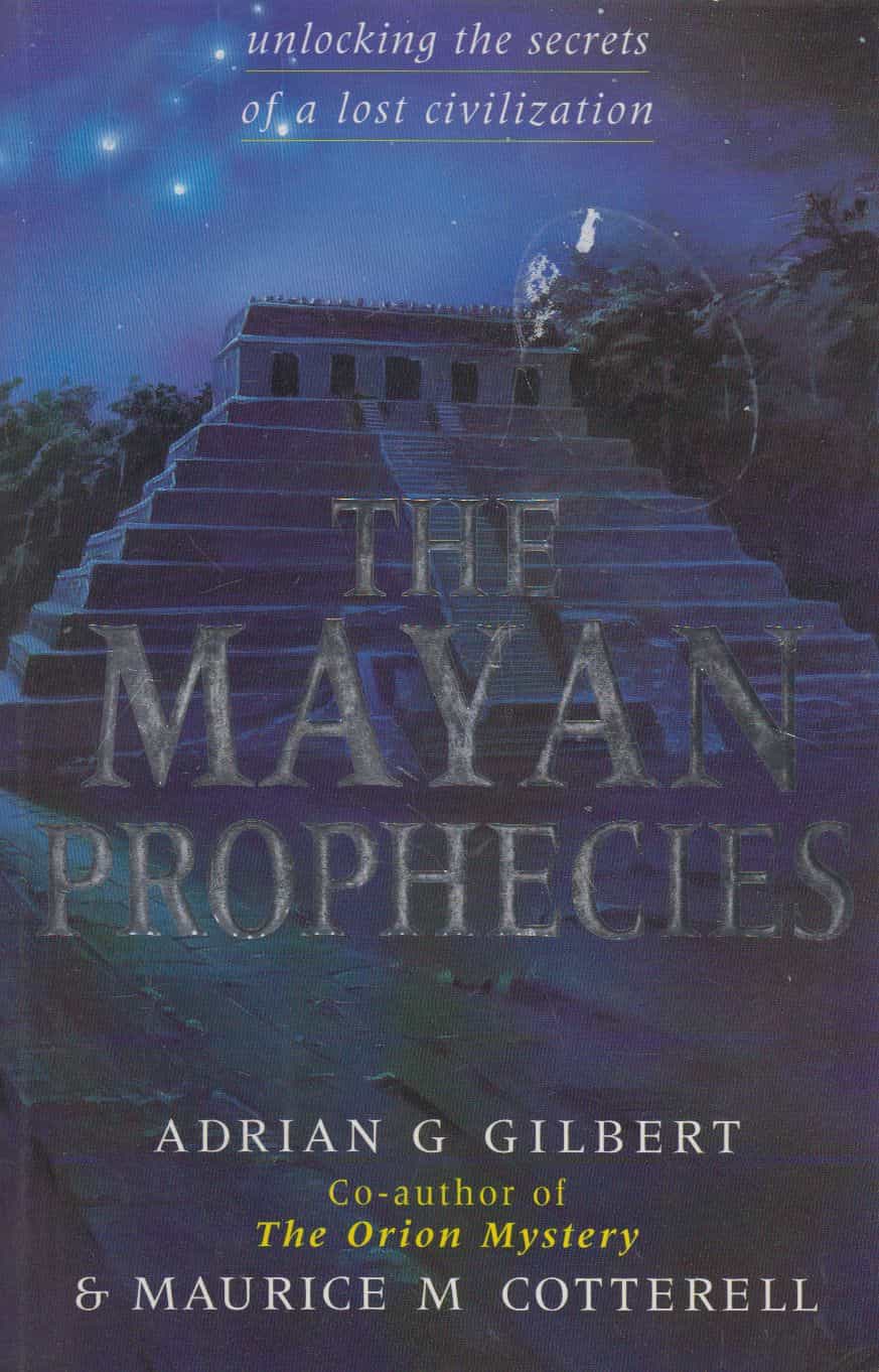 The Mayan Prophecies