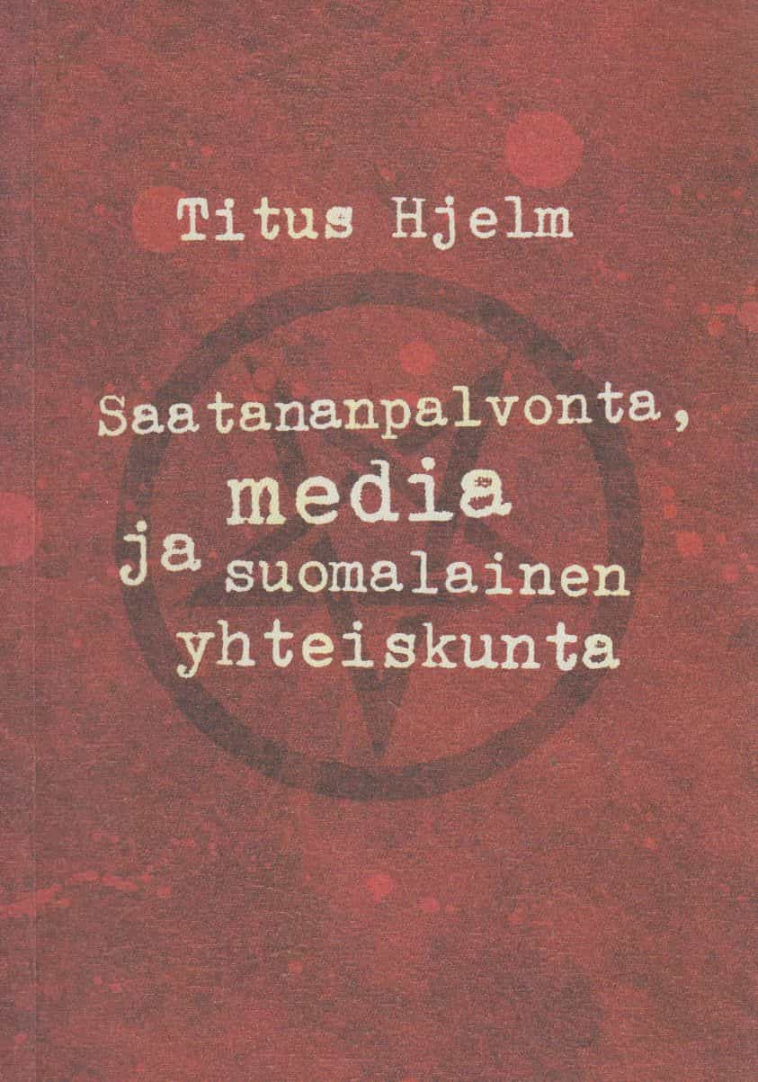Saatananpalvonta, media ja suomalainen yhteiskunta