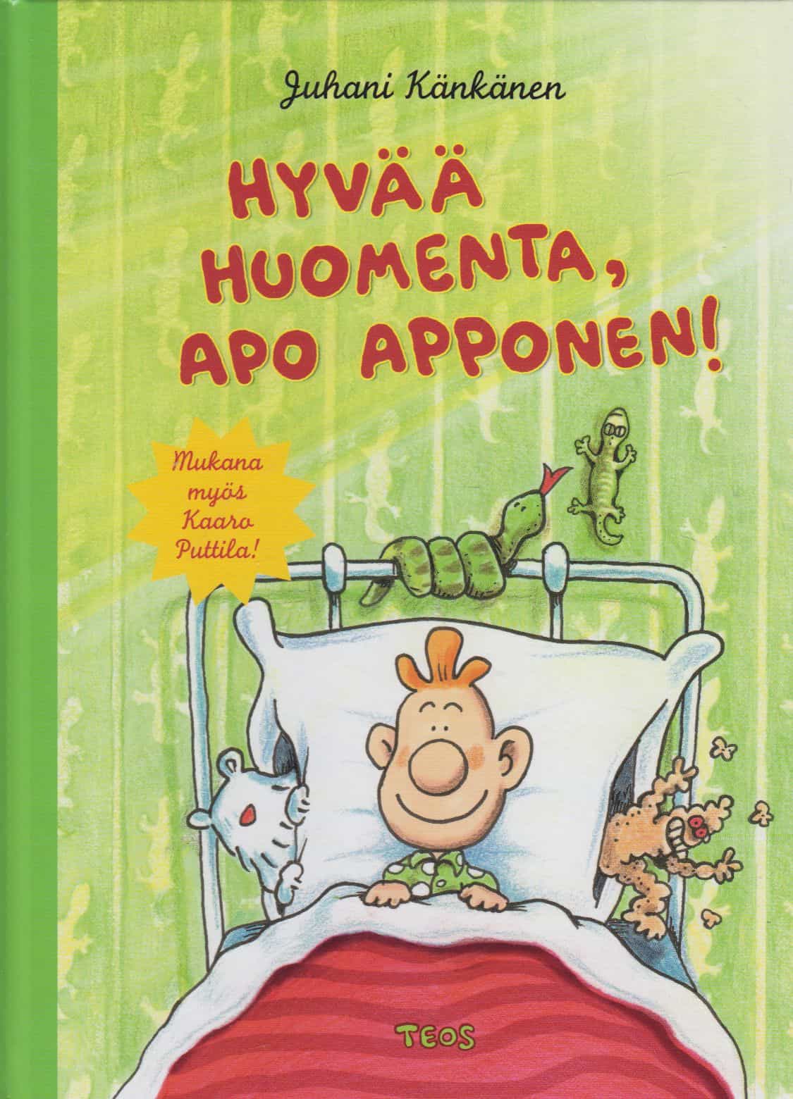 Hyvää huomenta, Apo Apponen!