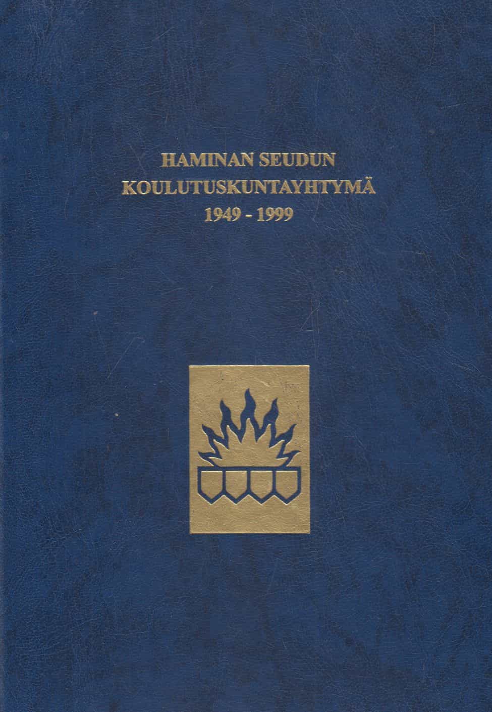 Haminan seudun koulutuskuntayhtymä 1949-1999