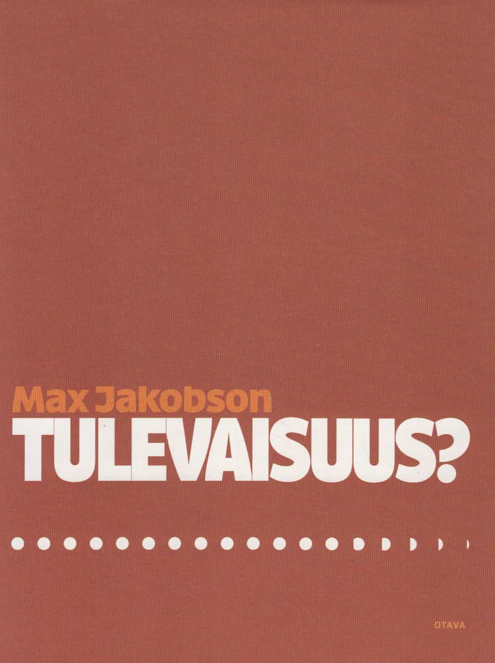Tulevaisuus?