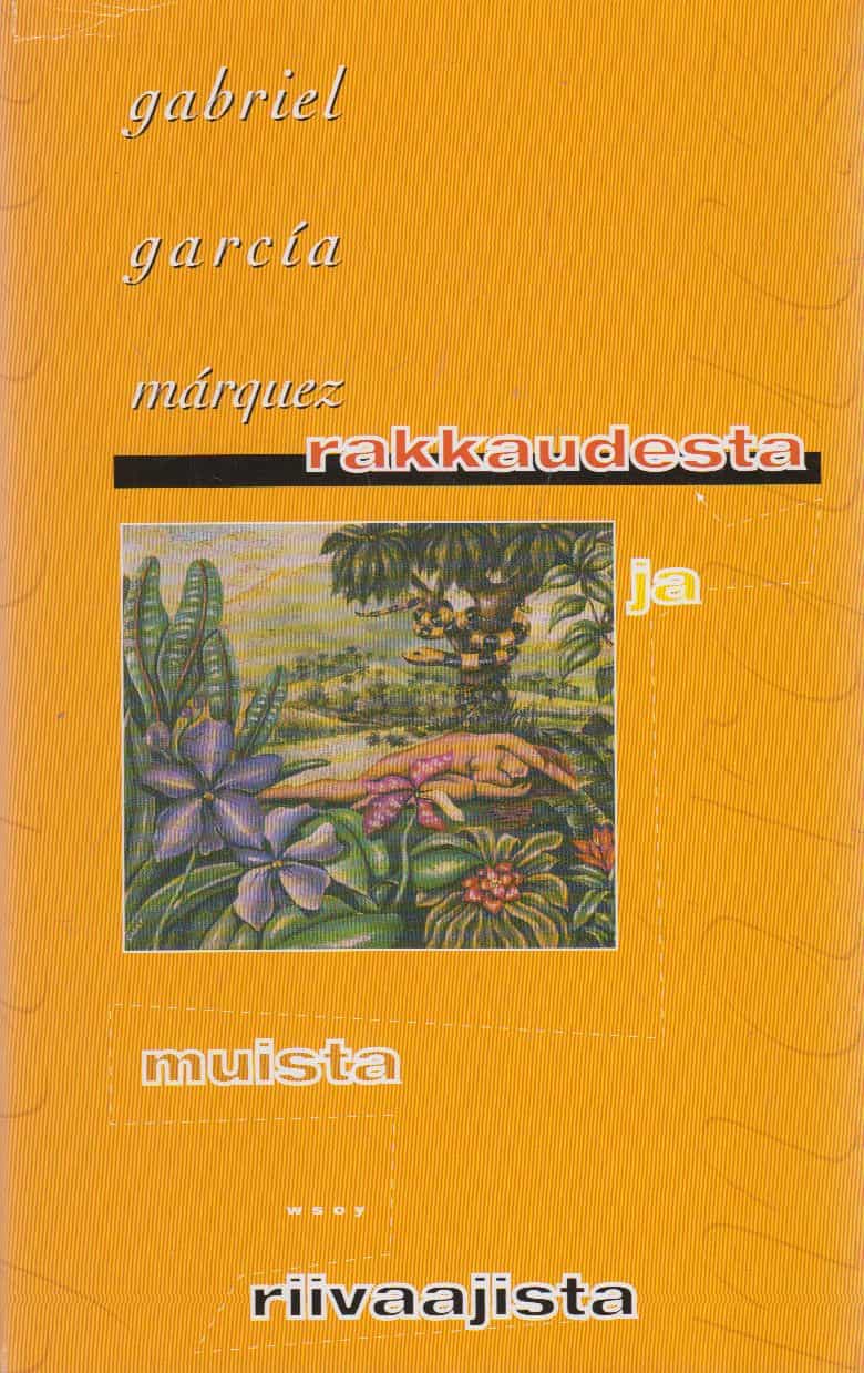 Rakkaudesta ja muista riivaajista