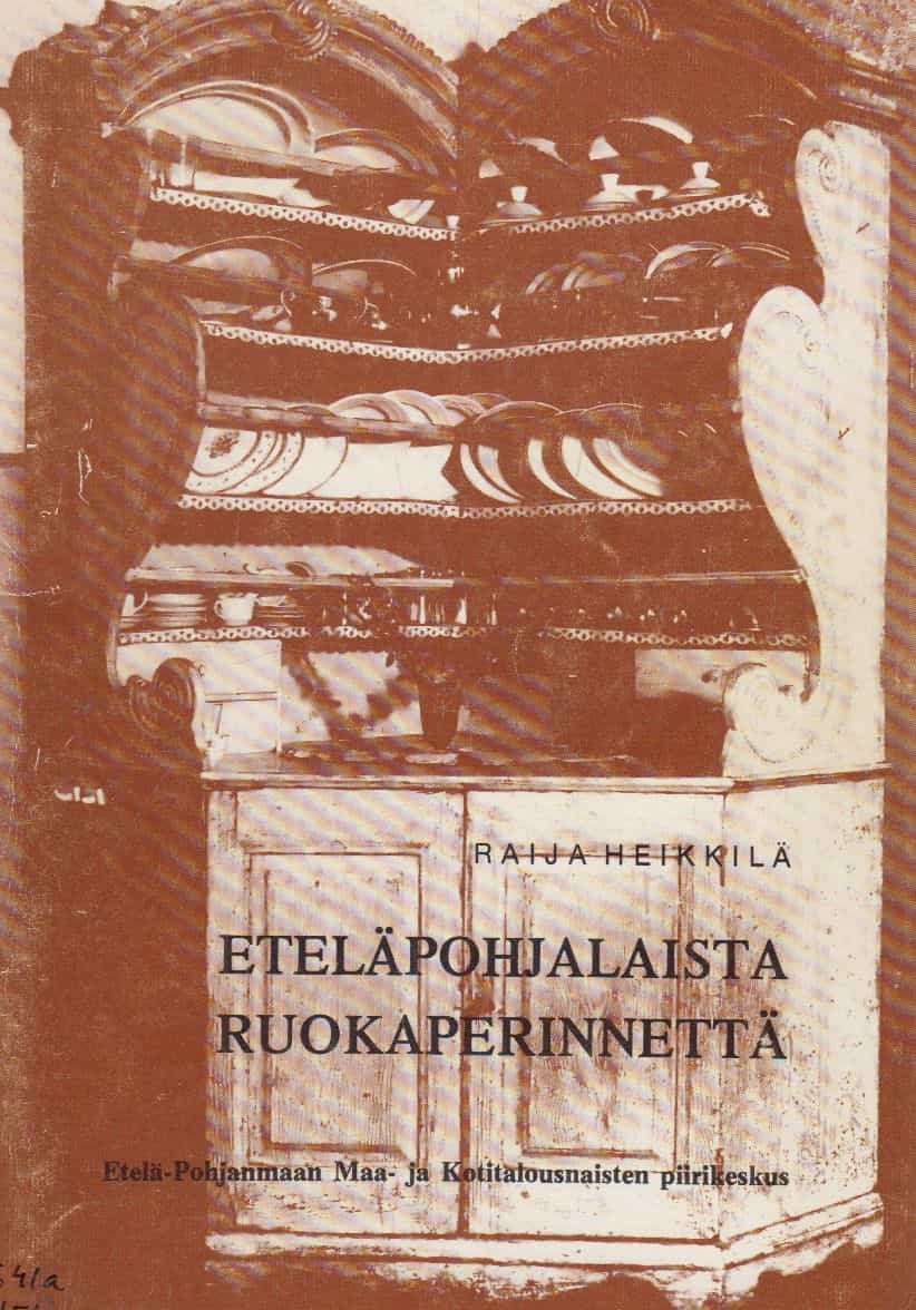 Eteläpohjalaista ruokaperinnettä