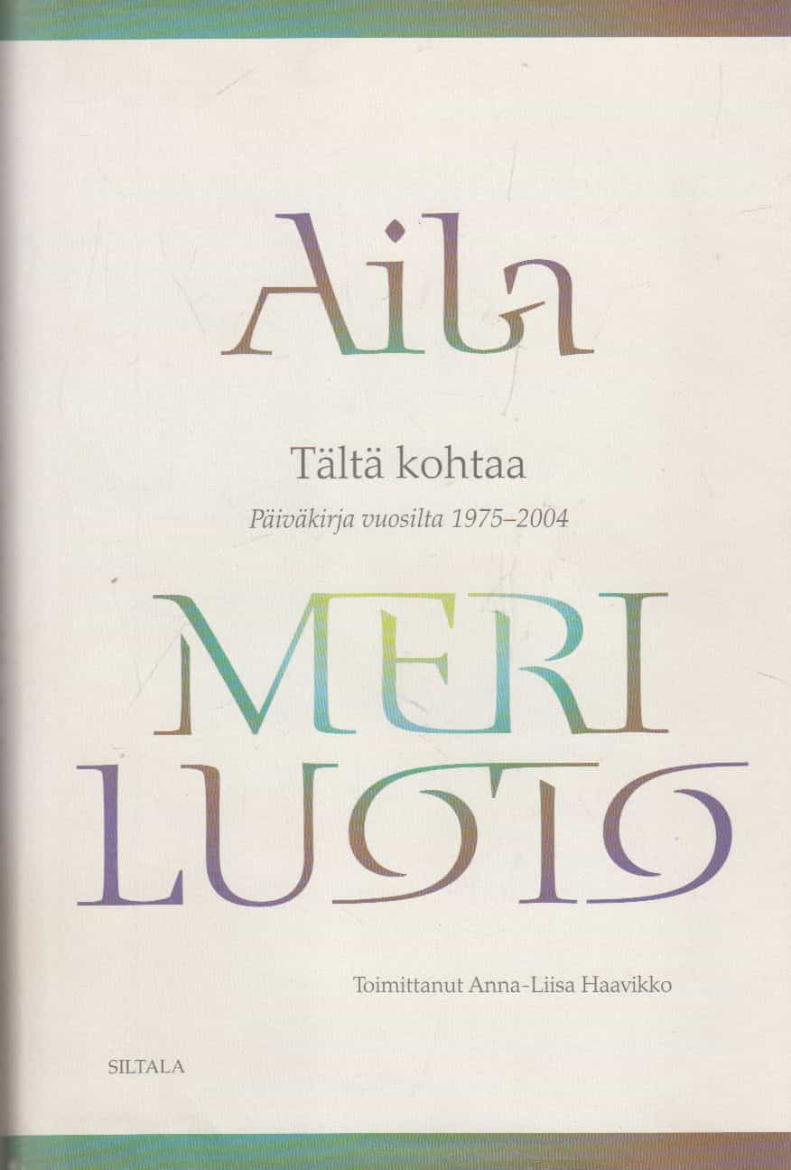 Tältä kohtaa - Päiväkirja vuosilta 1975-2004