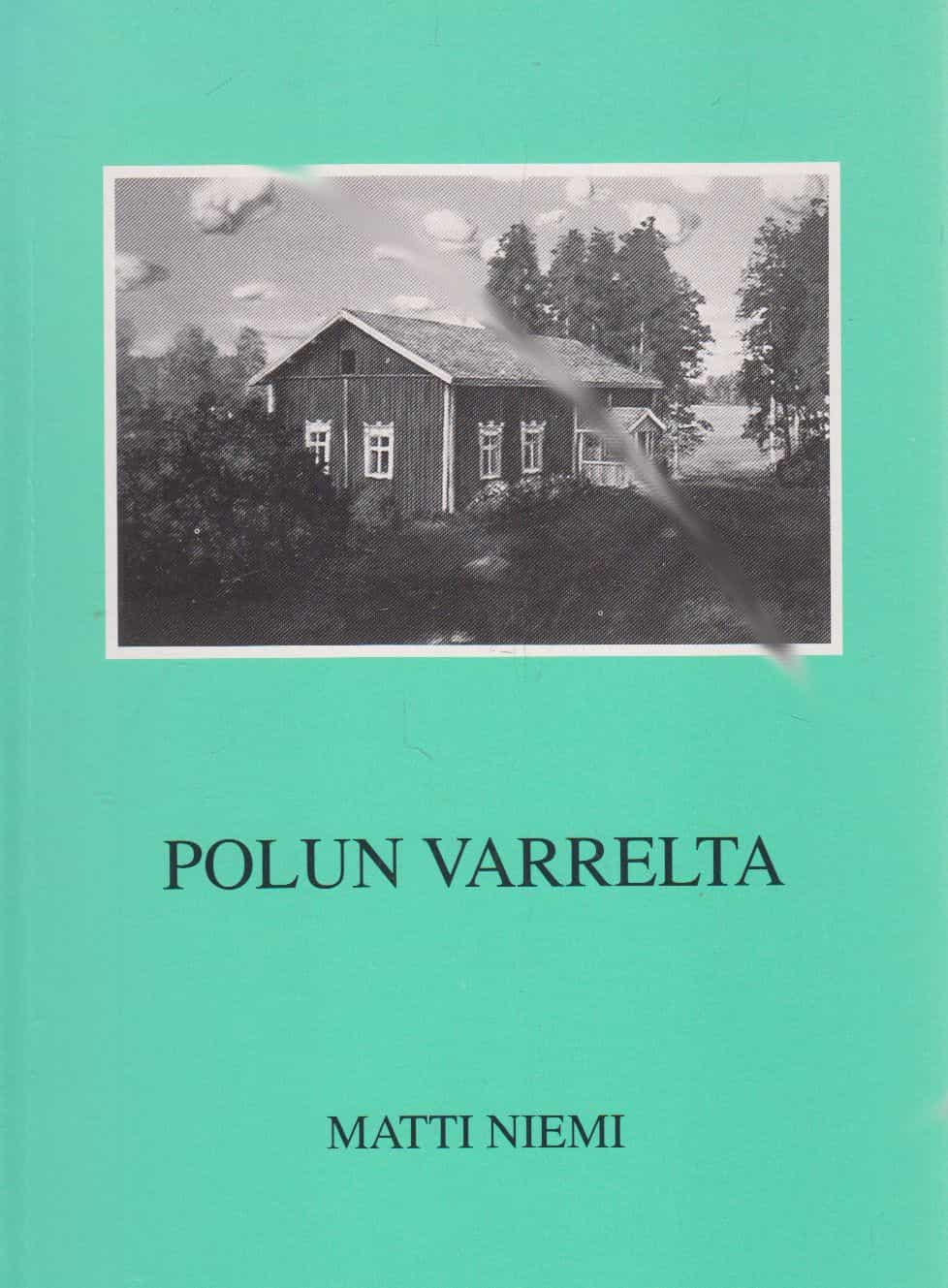 Polun varrelta (Signeerattu)