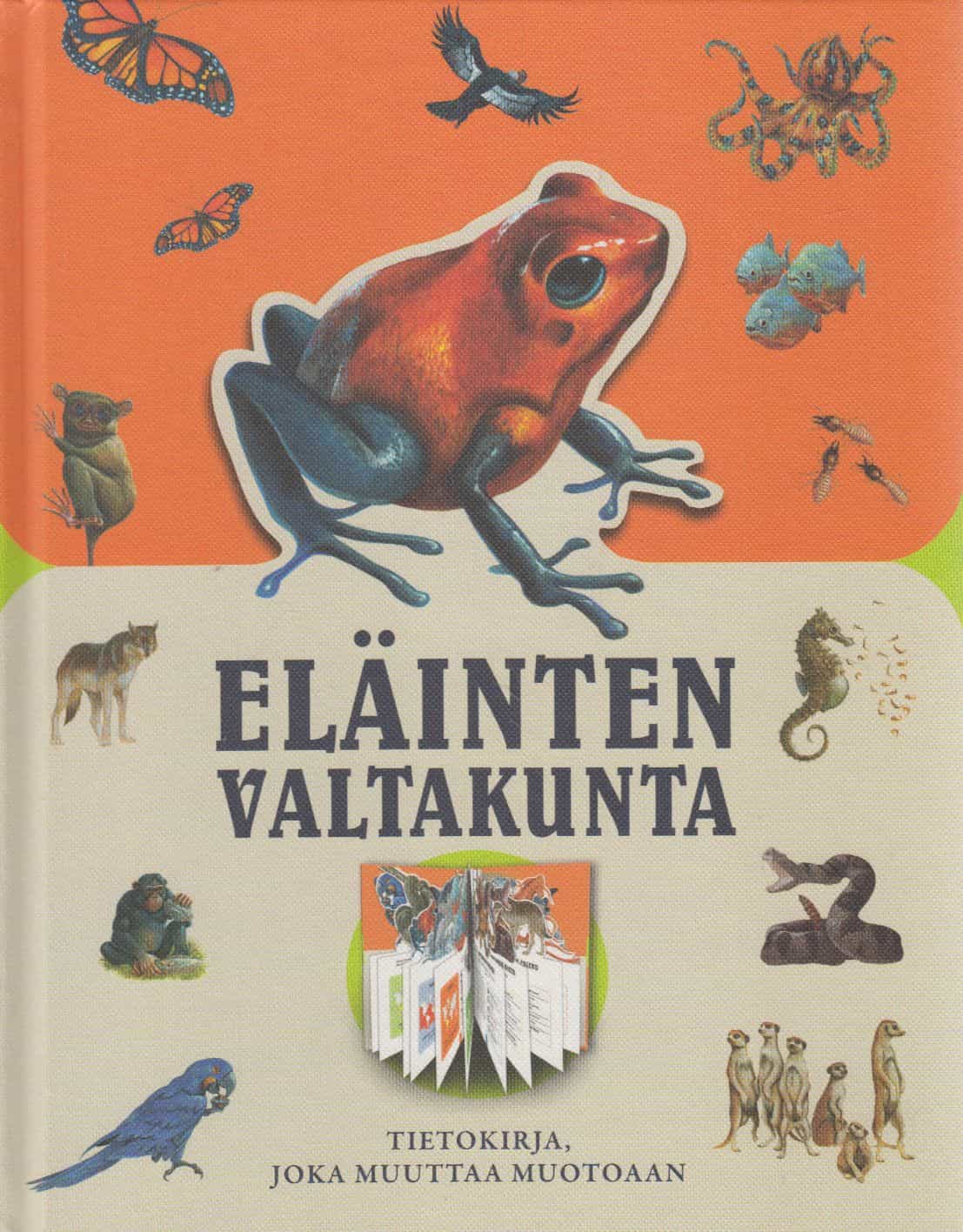 Eläinten valtakunta - Tietokirja, joka muuttaa muotoaan