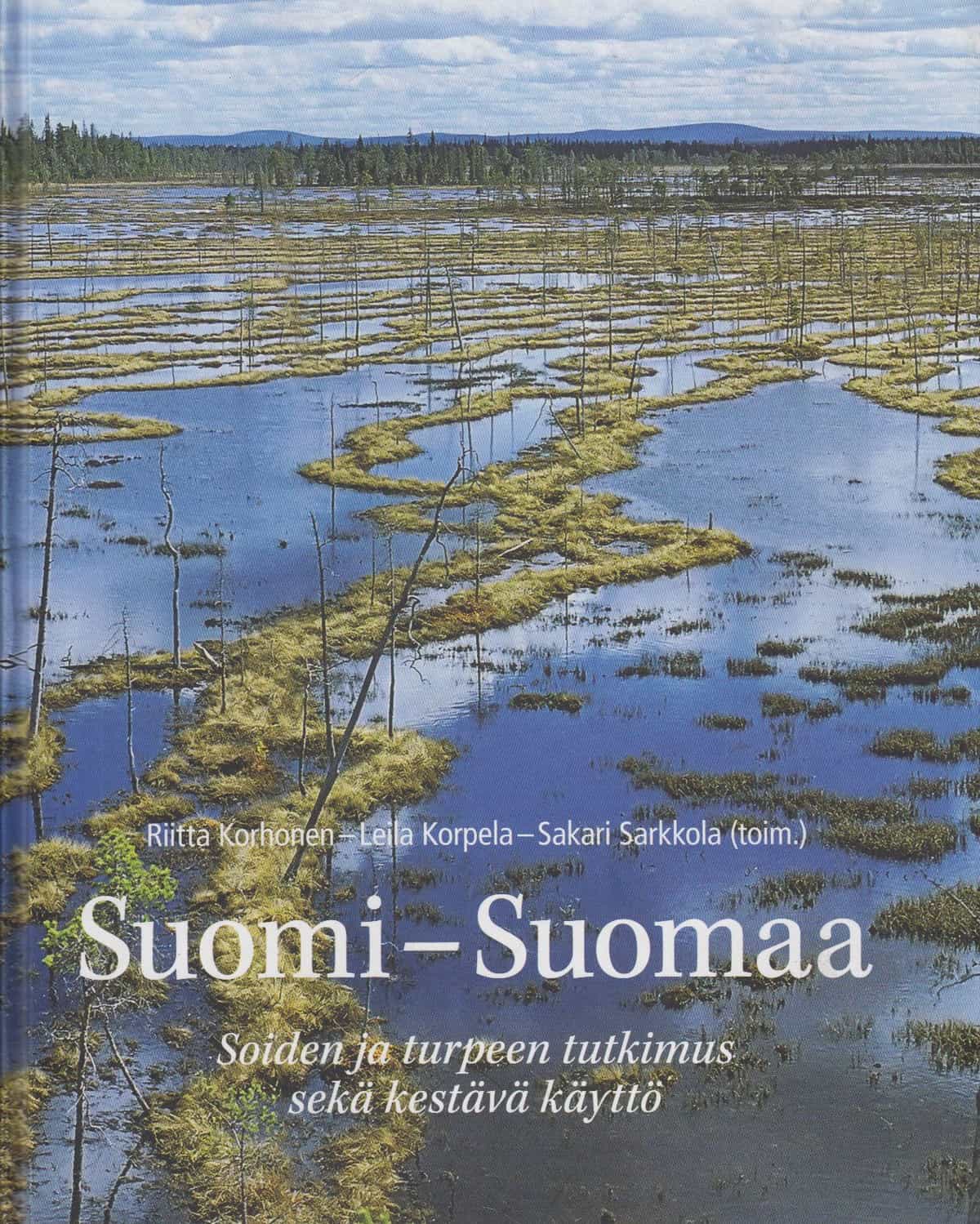 Suomi - Suomaa - Soiden ja turpeen tutkimus sekä kestävä käyttö
