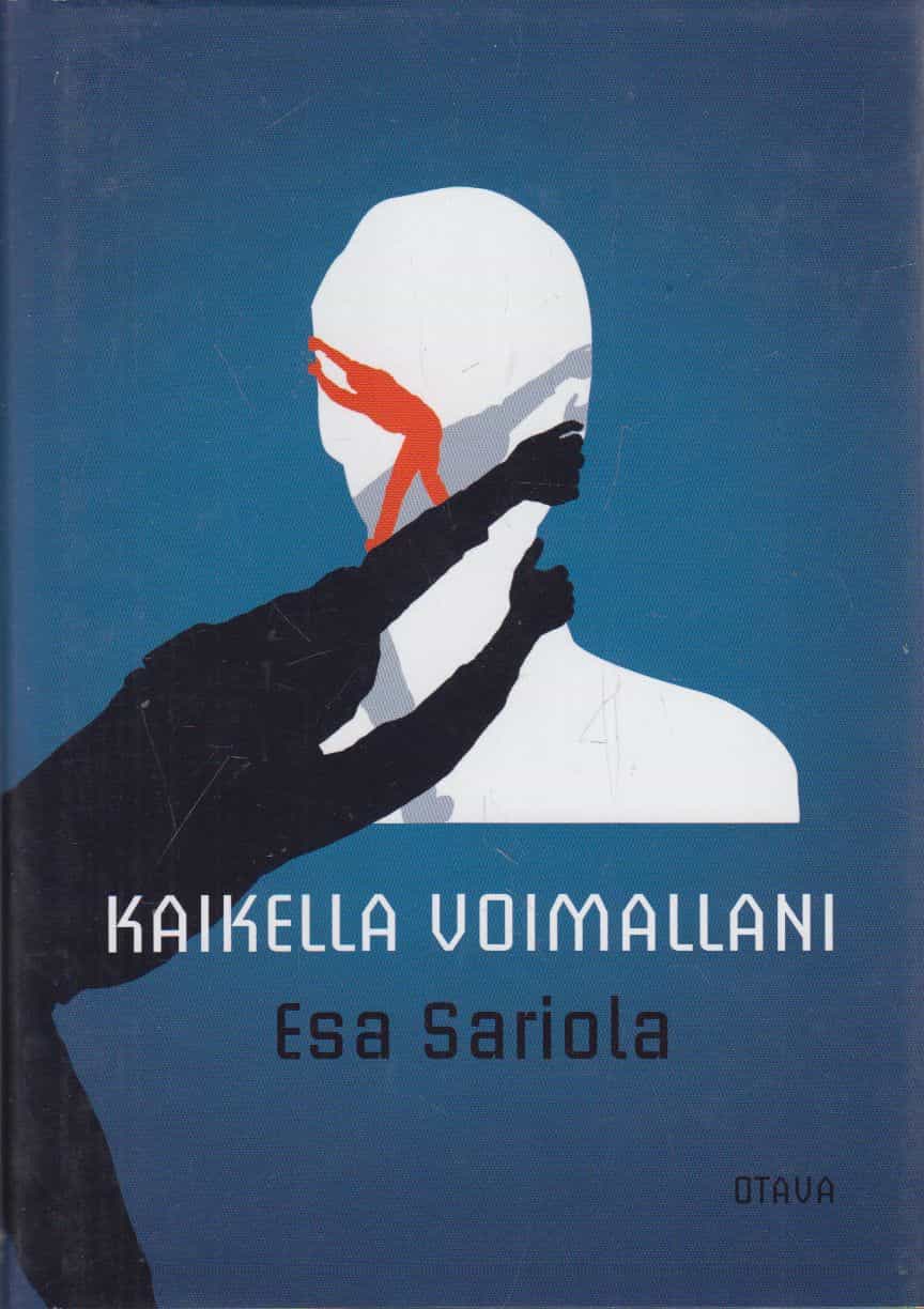 Kaikella voimallani