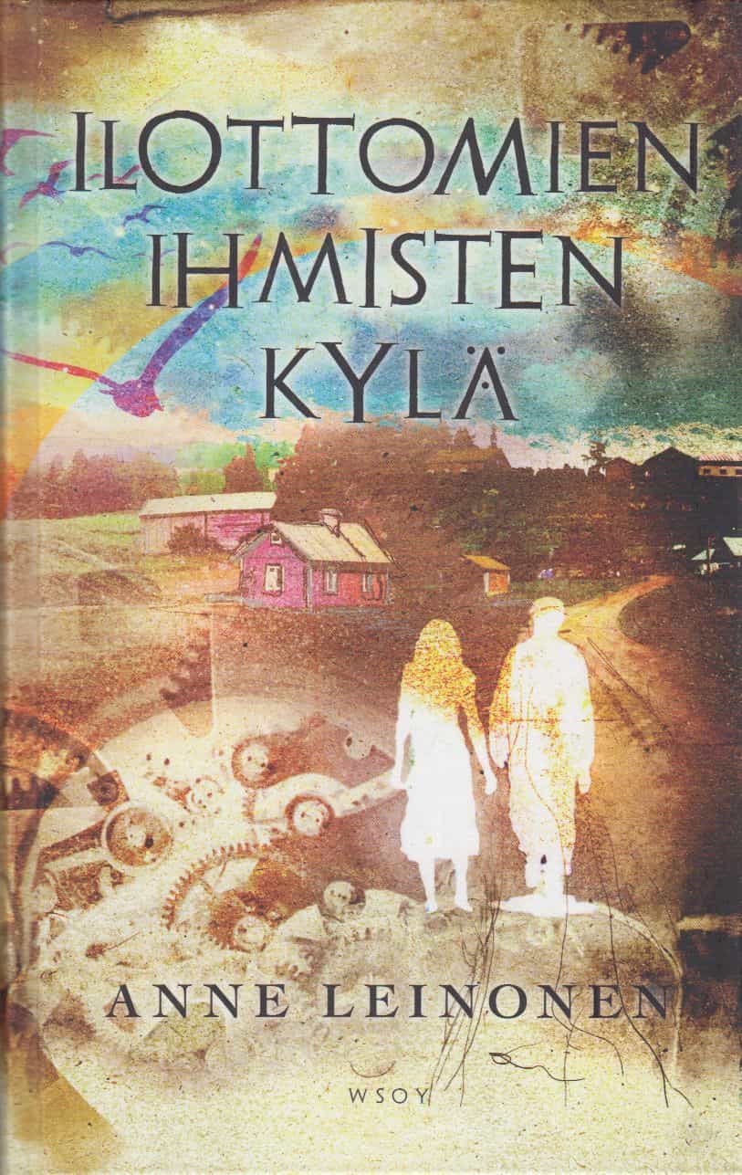 Ilottomien ihmisten kylä
