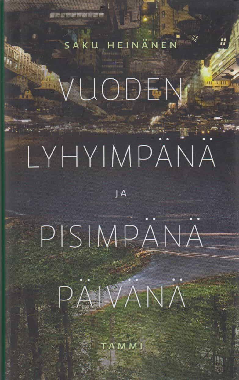 Vuoden lyhyimpänä ja pisimpänä päivänä
