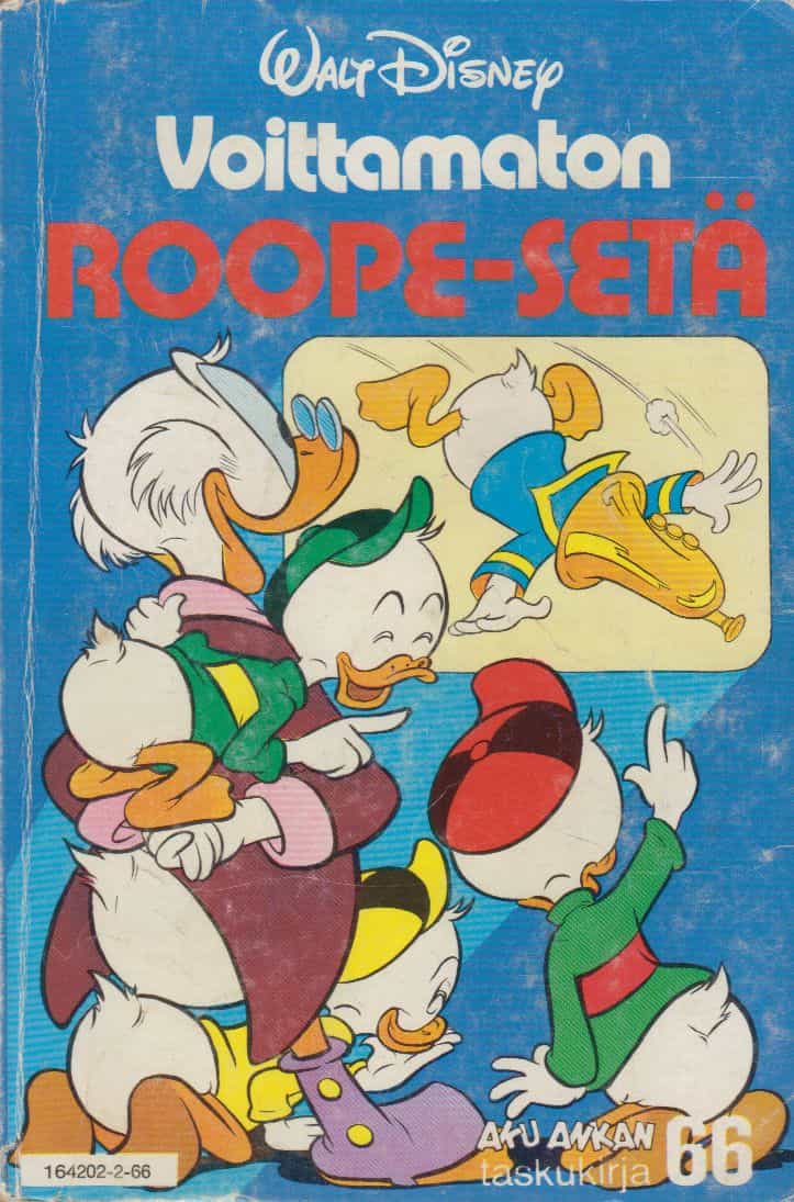 Aku Ankan taskukirja 66 - Voittamaton Roope-setä