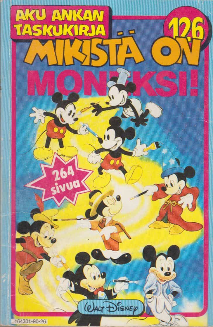 Aku Ankan taskukirja 126 - Mikistä on moneksi!