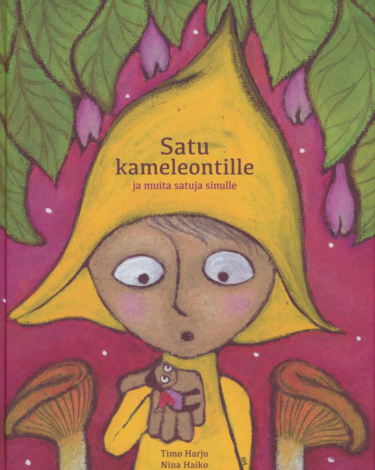 Satu kameleontille ja muita satuja sinulle