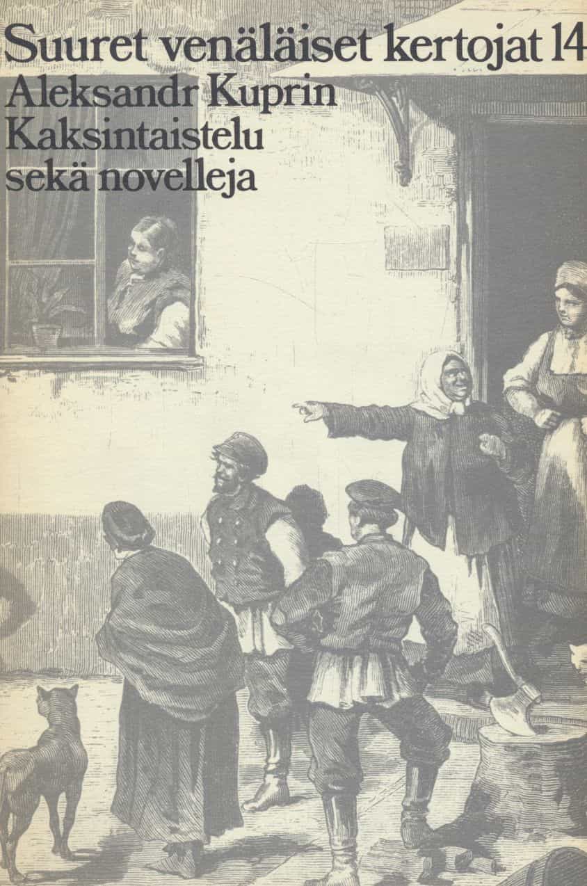 Kaksintaistelu sekä novelleja - Suuret venäläiset kertojat 14