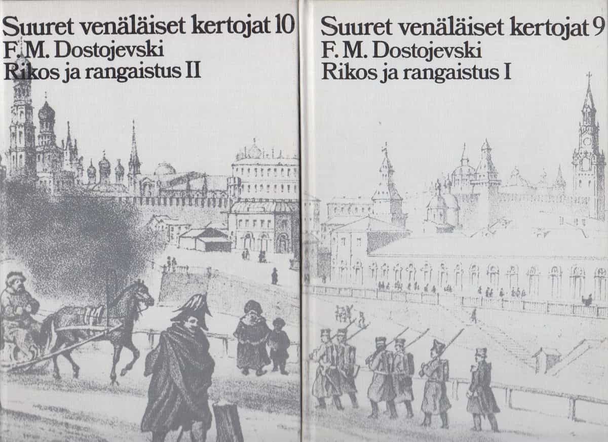 Rikos ja rangaistus I-II - Suuret venäläiset kertojat 9-10