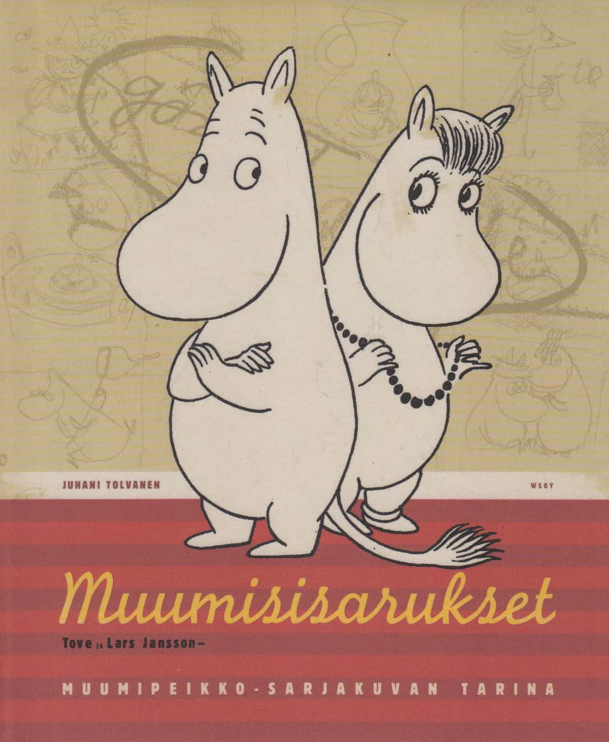 Muumisisarukset - Tove ja Lars Jansson - Muumipeikko-sarjakuvan tarina