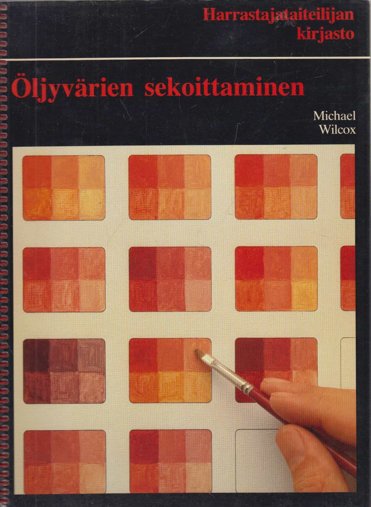 Öljyvärien sekoittaminen - Harrastajataiteilijan kirjasto