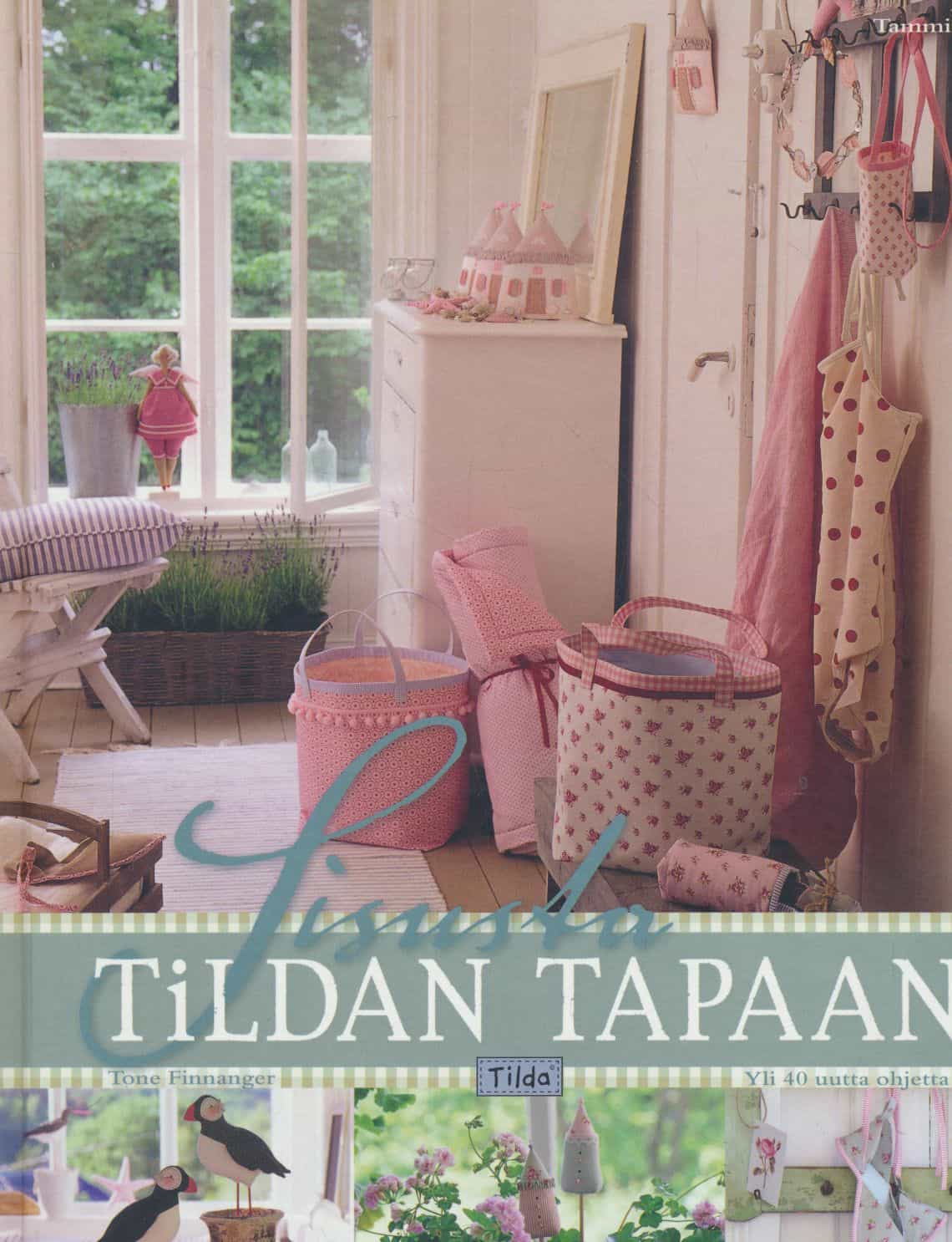 Sisusta Tildan tapaan