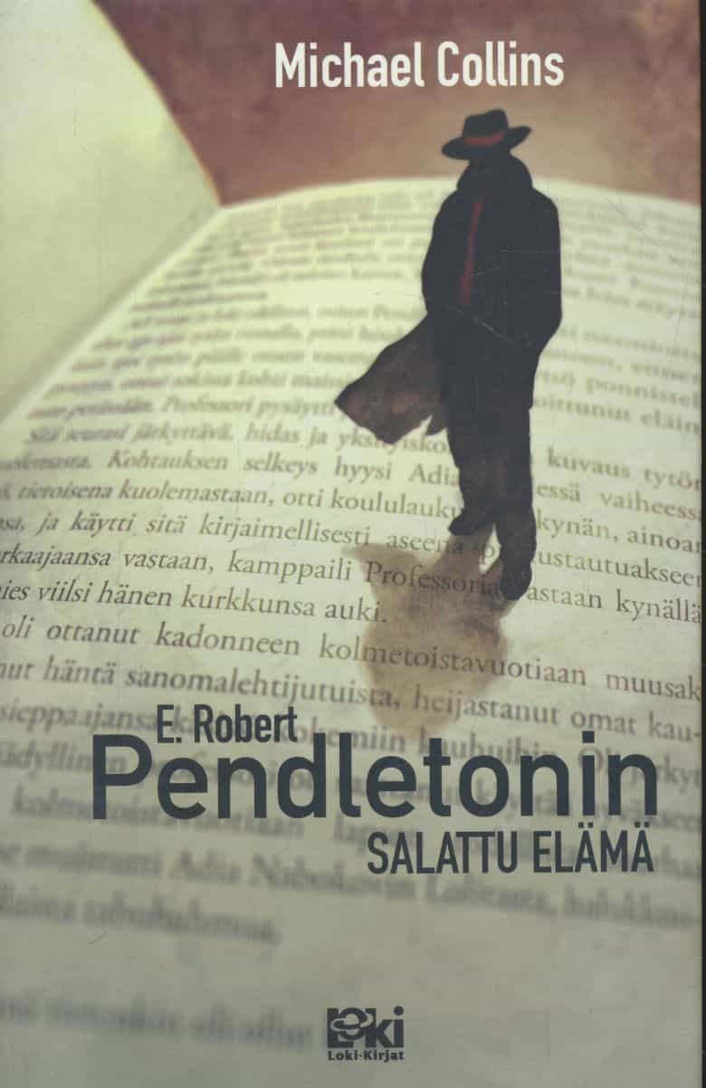 E. Robert Pendletonin salattu elämä