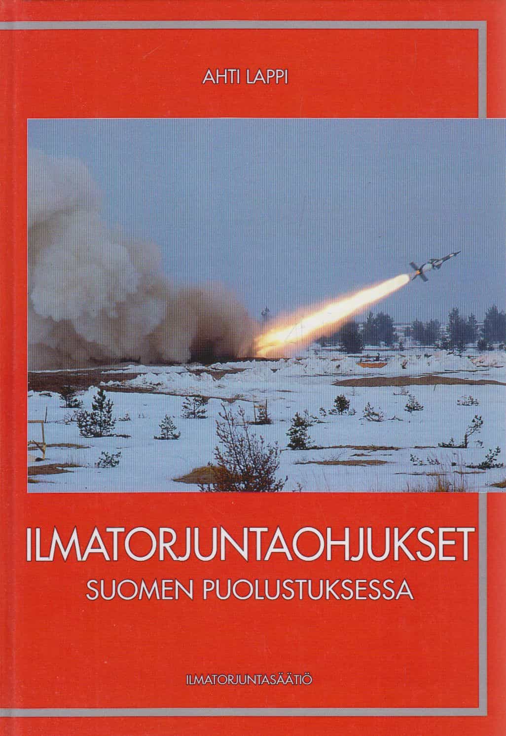 Ilmatorjuntaohjukset Suomen puolustuksessa (Signeeraus)