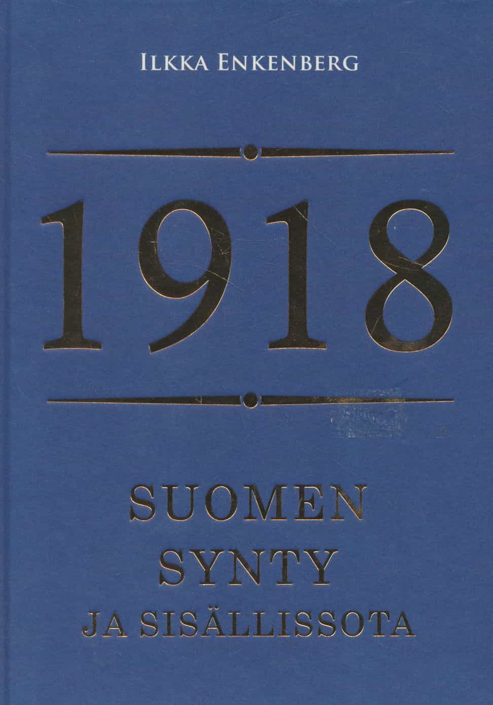 1918 Suomen synty ja sisällissota