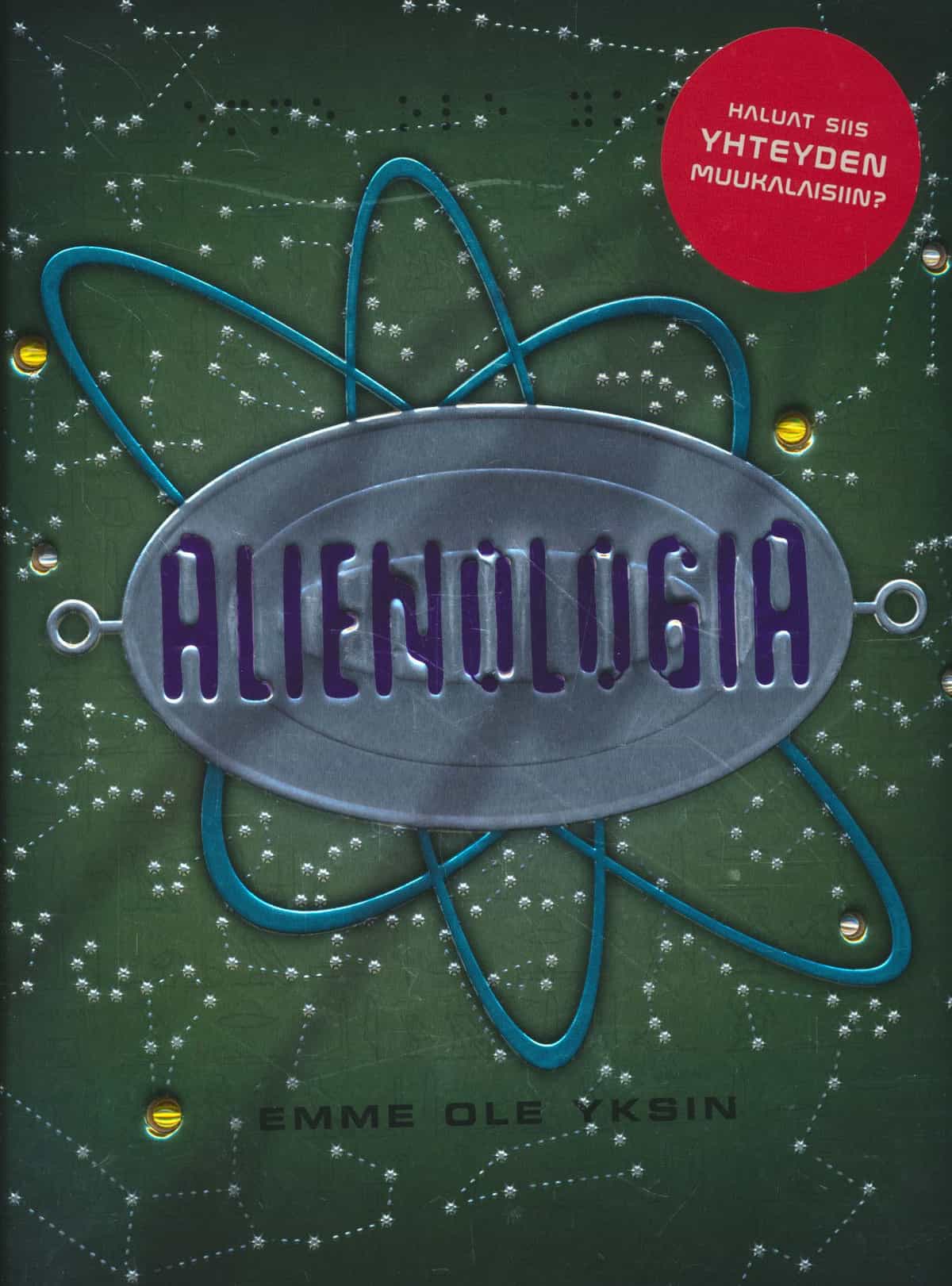 Alienologia - Emme ole yksin