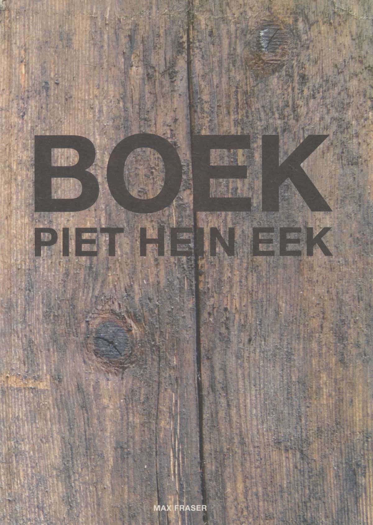 Boek : Piet Hein Eek 1990-2006
